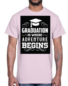 graduation is where adventure begins 224#- graduation- Cotton Tee