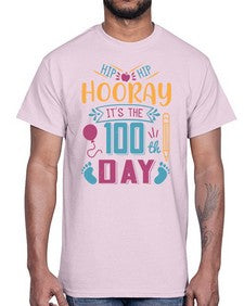 hip hip hooray its the one hundredth day 353#- one hundred days- Cotton Tee