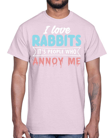i love rabbits its people who annoy me- rabbit- Cotton Tee