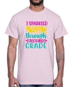 i sparkled my way through second grade 378#- second grade- Cotton Tee