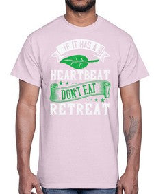 if it has a heartbeat 1180#- vegan- Cotton Tee
