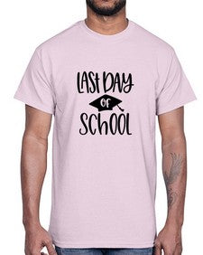 last day of school 451#- general school- Cotton Tee