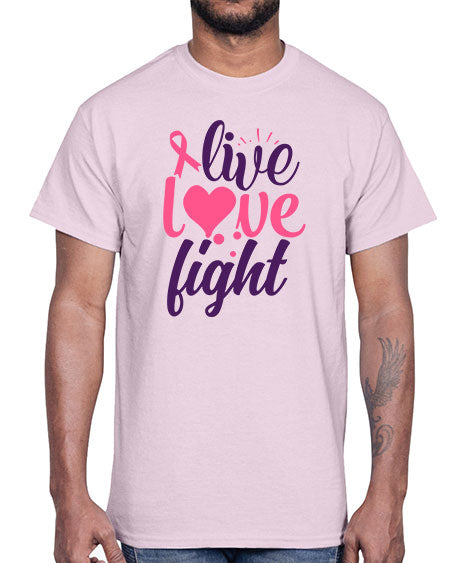 live love fight Style 8#- breast cancer- Cotton Tee