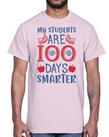 my students are days smarter 543#- one hundred days- Cotton Tee