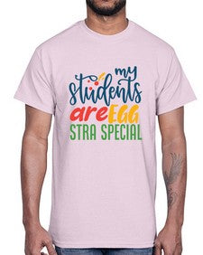 my students are egg strA special Style 295#- teacher- Cotton Tee