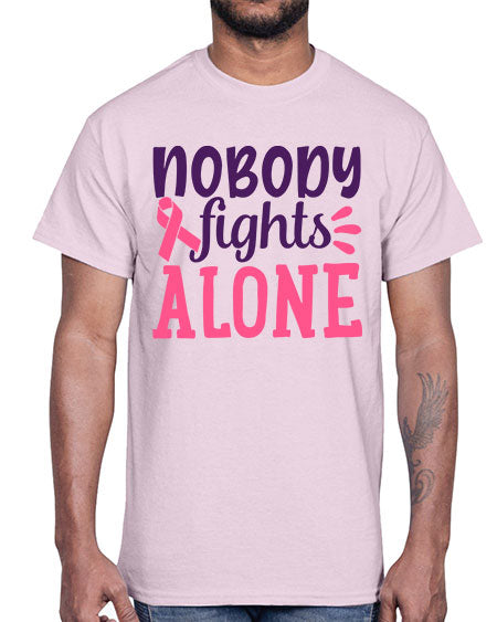 nobody fights alone Style 6#- breast cancer- Cotton Tee
