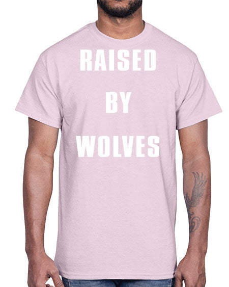 raised by wolves- wolf- Cotton Tee