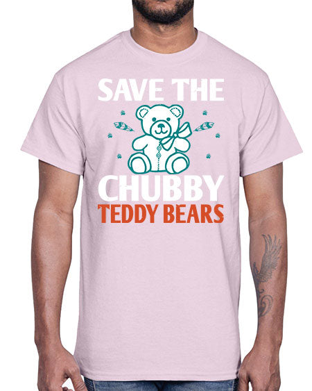 save the chubby teddy bears 247#- bears - animals- Cotton Tee