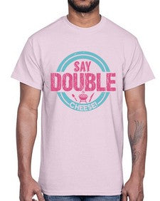 say double cheese 383#- bbq- Cotton Tee
