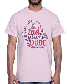 second grade dude 815#- second grade- Cotton Tee