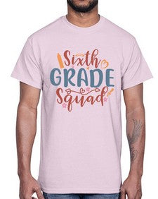 sixth grade squad 883#- sixth grade- Cotton Tee