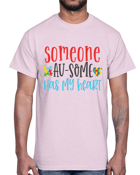 someone ausome has my heart Style 40#- autism- Cotton Tee
