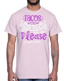 tacos for two please 1606#- tacos- Cotton Tee