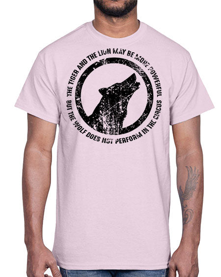 the tiger and the lion may be more powerful- wolf- Cotton Tee