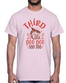 third grade doo doo 954#- third grade- Cotton Tee