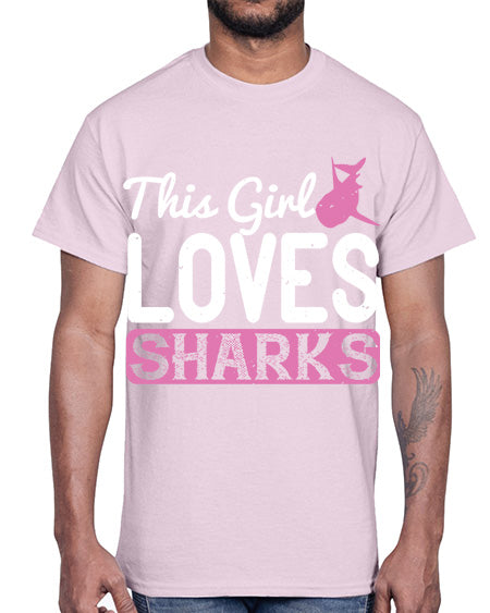 this girl loves sharks Style 12#- shark-fish- Cotton Tee