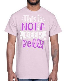 this is not a beer belly 1648#- beer- Cotton Tee