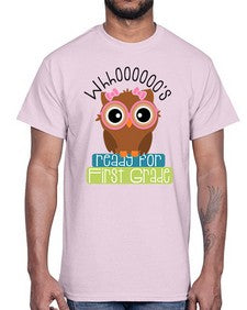 whooos ready for first grade girl 1001#- first grade- Cotton Tee