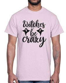 witches be crazy 9#- witch- Cotton Tee