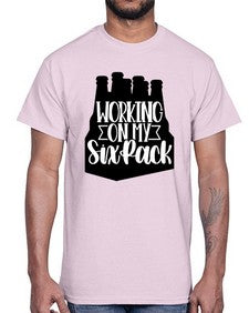 working on my six pack 1789#- beer- Cotton Tee