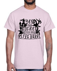 yes the wicked witch does live here 2#- witch- Cotton Tee