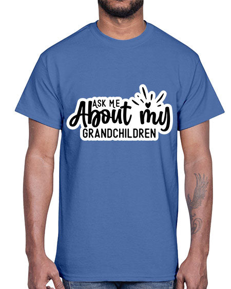 Ask Me About My Grandchildren 271#- baby- Cotton Tee