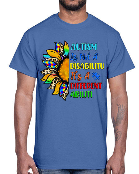 Autism is not a disabilitu its a different abiliti- autism- Cotton Tee
