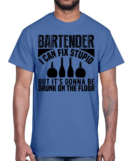 Bartender I can fix Style 54#- bartender- Cotton Tee