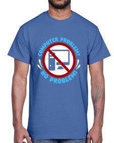 Computer problem no problem 8#- computer- Cotton Tee