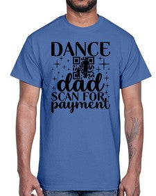 Dance dad scan 87#- ballet- Cotton Tee