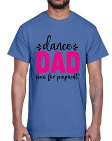 Dance dad scan for payment 86#- ballet- Cotton Tee