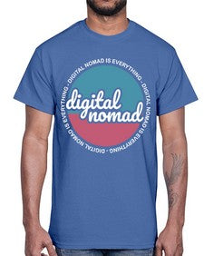 Digital Nomad is Everything 21#- internet- Cotton Tee