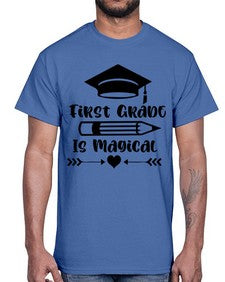 First Grade Is Magical 141#- first grade- Cotton Tee