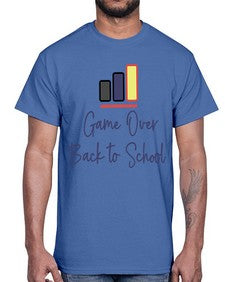 Game Over Back to School 216#- general school- Cotton Tee