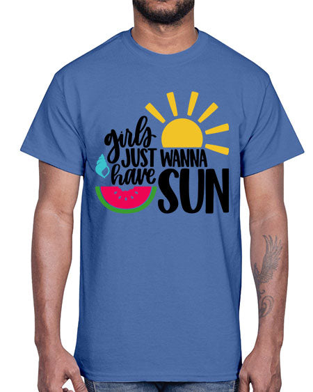 Girls Just Wanna Have Sun Style 44#- summer- Cotton Tee