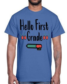 Hello First Grade 273#- first grade- Cotton Tee