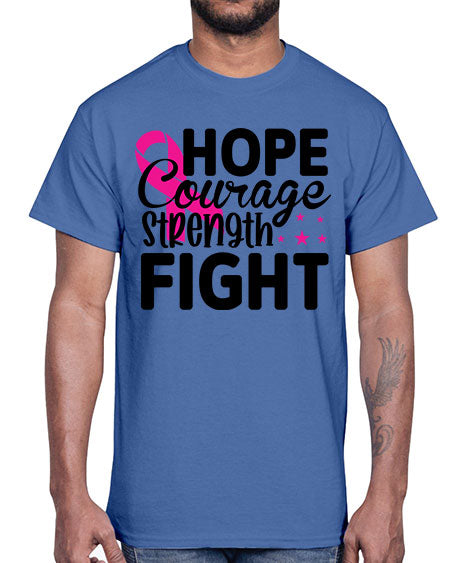 Hope Courage Strength Fight 21#- breast cancer- Cotton Tee