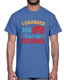 I CRUSHED one hundred day of school 360#- one hundred days- Cotton Tee