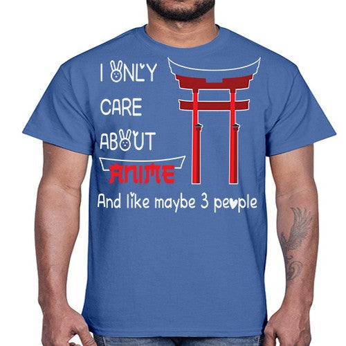 I Only Care About Anime Anime 240#- anime- Cotton Tee