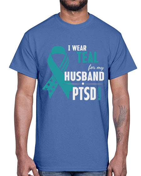 I Wear Teal For My 18#- PTSD- Cotton Tee