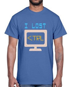 I lost Ctrl 40#- computer- Cotton Tee