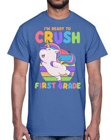 Im Ready to Crush first 387#- first grade- Cotton Tee