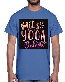 It s yoga O clock  345#- yoga- Cotton Tee