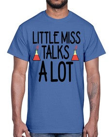 Little miss talks a lot 488#- general school- Cotton Tee