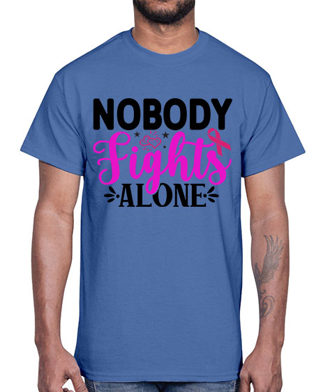 Nobody Fights Alone 12#- breast cancer- Cotton Tee