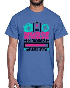 Nurse In Progress Please Wait Style Style 1160#- nurse- Cotton Tee