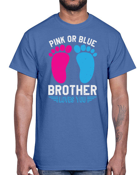 Pink or Blue brother loves you Style 185#- baby shower- Cotton Tee