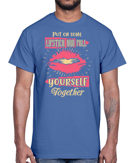Put on some lipstick and pull yourself together Style 188#-makeup Cotton Tee