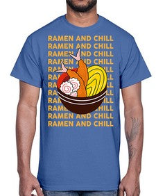 Ramen and Chill 1493#- Ramen- Cotton Tee