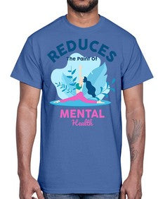 Reduces the Paint of Mental Health 495#- yoga- Cotton Tee